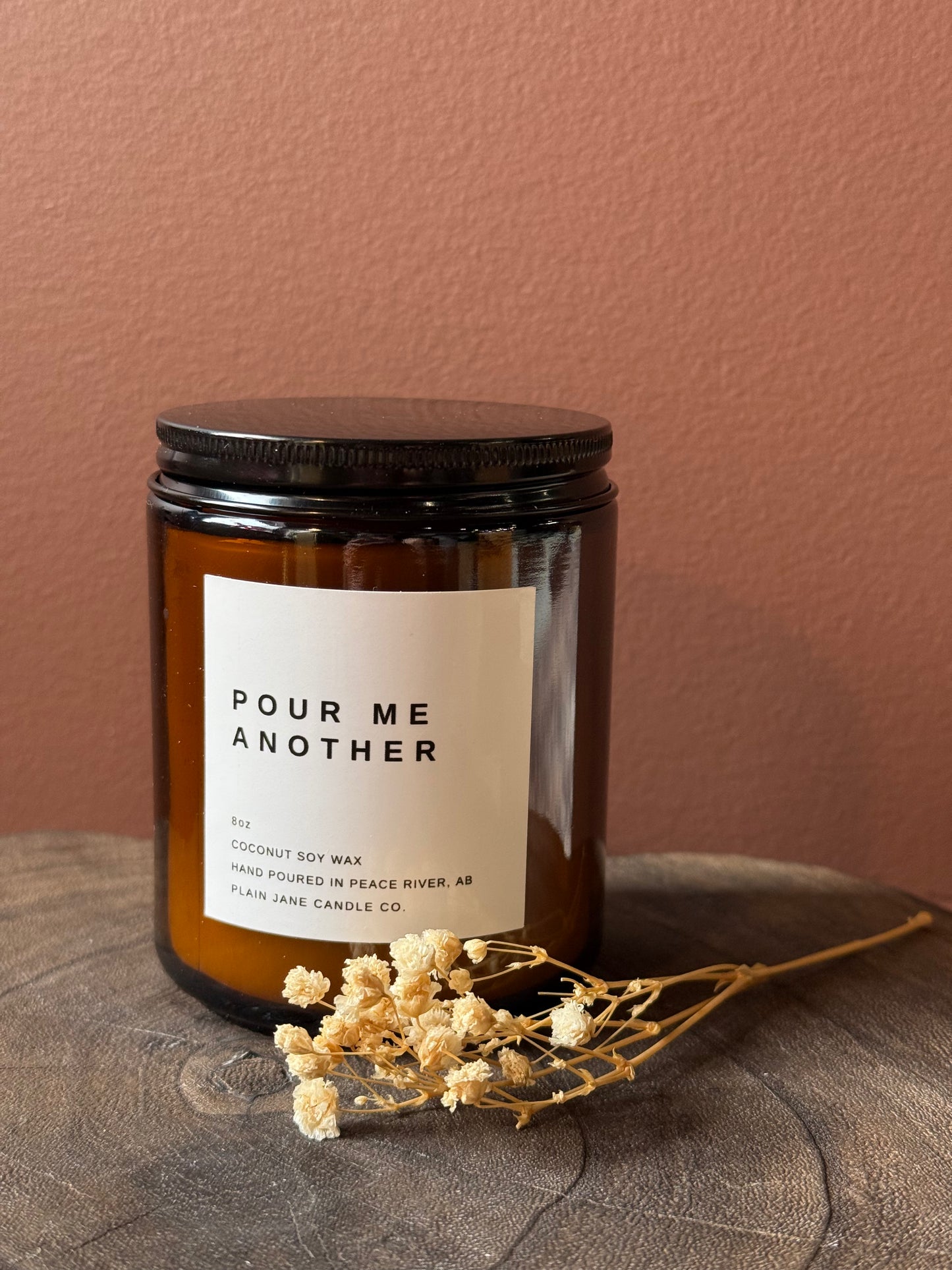 The Pour Me Another Candle
